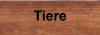 Tiere